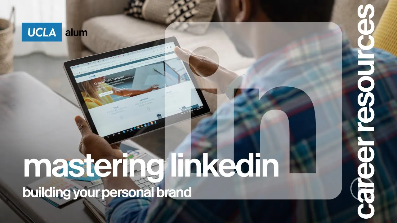 Mastering LinkedIn: Building Your Personal Brand and Unlocking Networking Opportunities