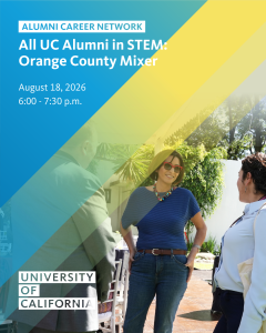 All UC Alumni in STEM: Orange County Mixer