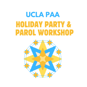 UCLA Pilipino Alumni Association Holiday Party and Parol Workshop