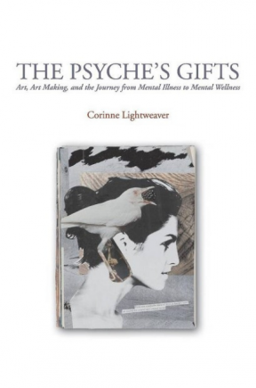 The Psyche's Gifts by Corrine Lightweaver