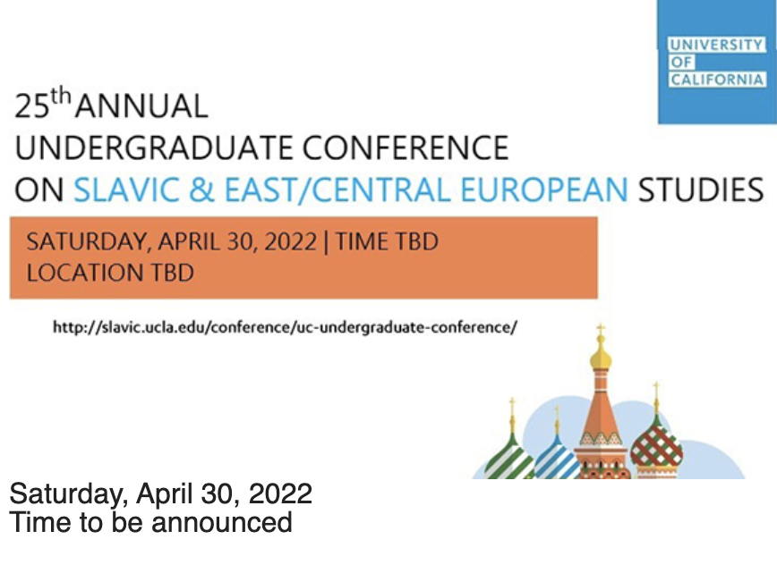 UC Undergraduate Conference on Slavic and East-Central European Studies