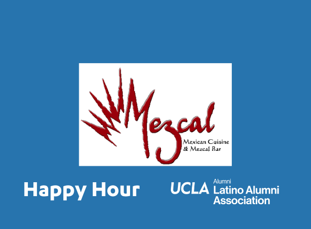ULAA Bay Area Happy Hour at Mezcal Mexican Restaurant