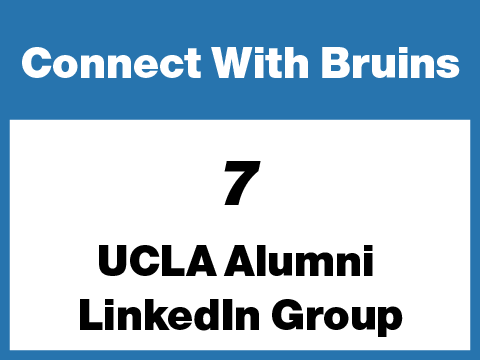 7 - Connect With Bruins - UCLA Alumni LinkedIn Group