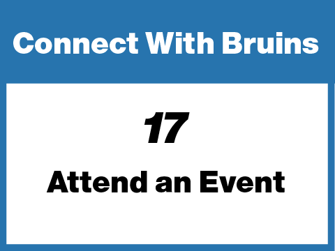 17 - Connect With Bruins - Attend an Event