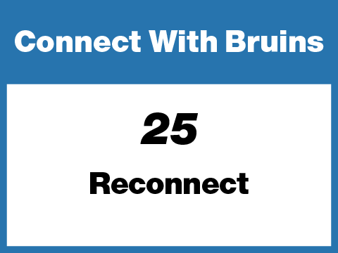 25 - Connect With Bruins - Reconnect
