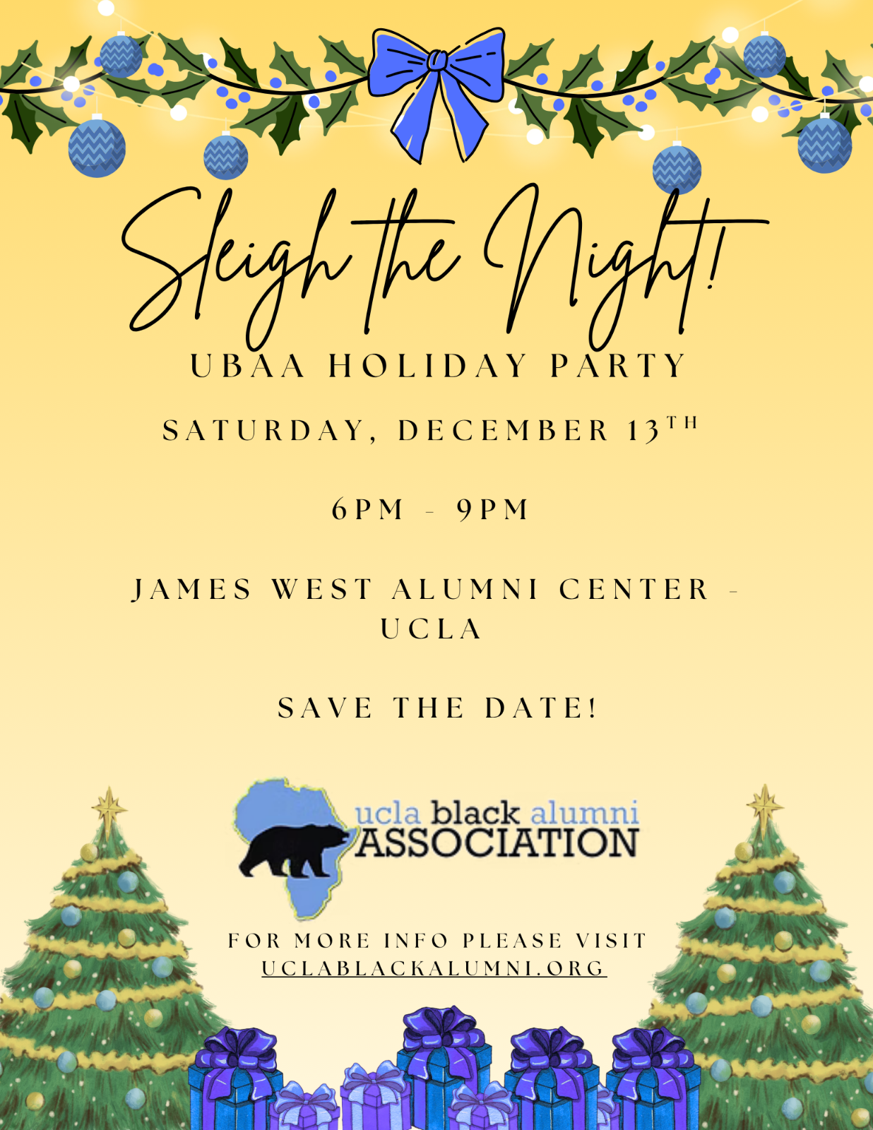 Save the date flyer for UCLA Black Alumni Association's Holiday Party on Dec. 13 from 6 - 9 pm.